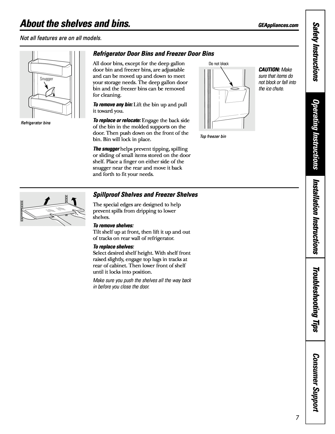 GE 48, 42 owner manual About the shelves and bins, Safety, Installation Instructions Troubleshooting Tips Consumer Support 