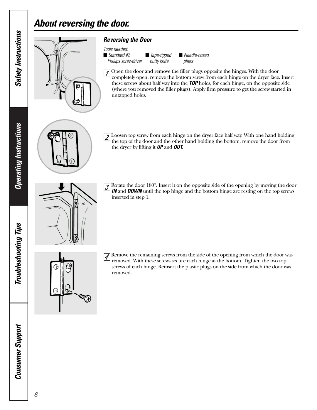 GE 450 operating instructions About reversing the door, Reversing the Door 