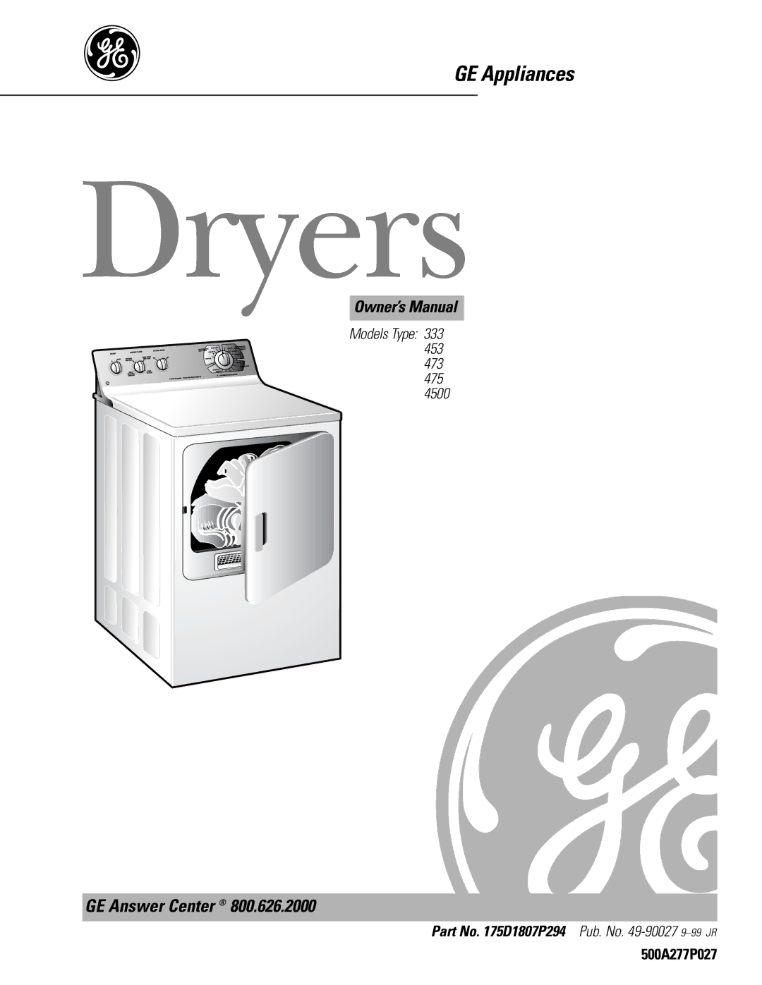 GE 4500 owner manual Dryers, Models Type 333 453 473 475 