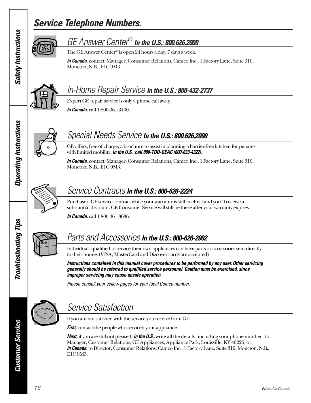 GE 4500 owner manual Service Telephone Numbers, Service Satisfaction 