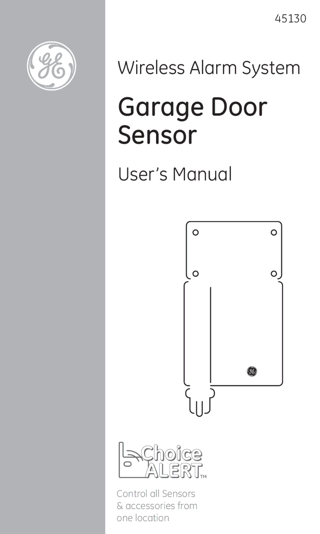 GE 45130 user manual Garage Door Sensor 