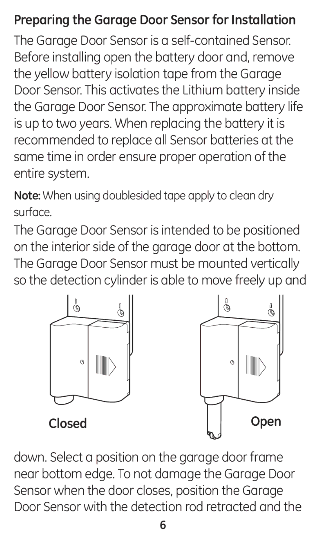 GE 45130 user manual Closed, Preparing the Garage Door Sensor for Installation 