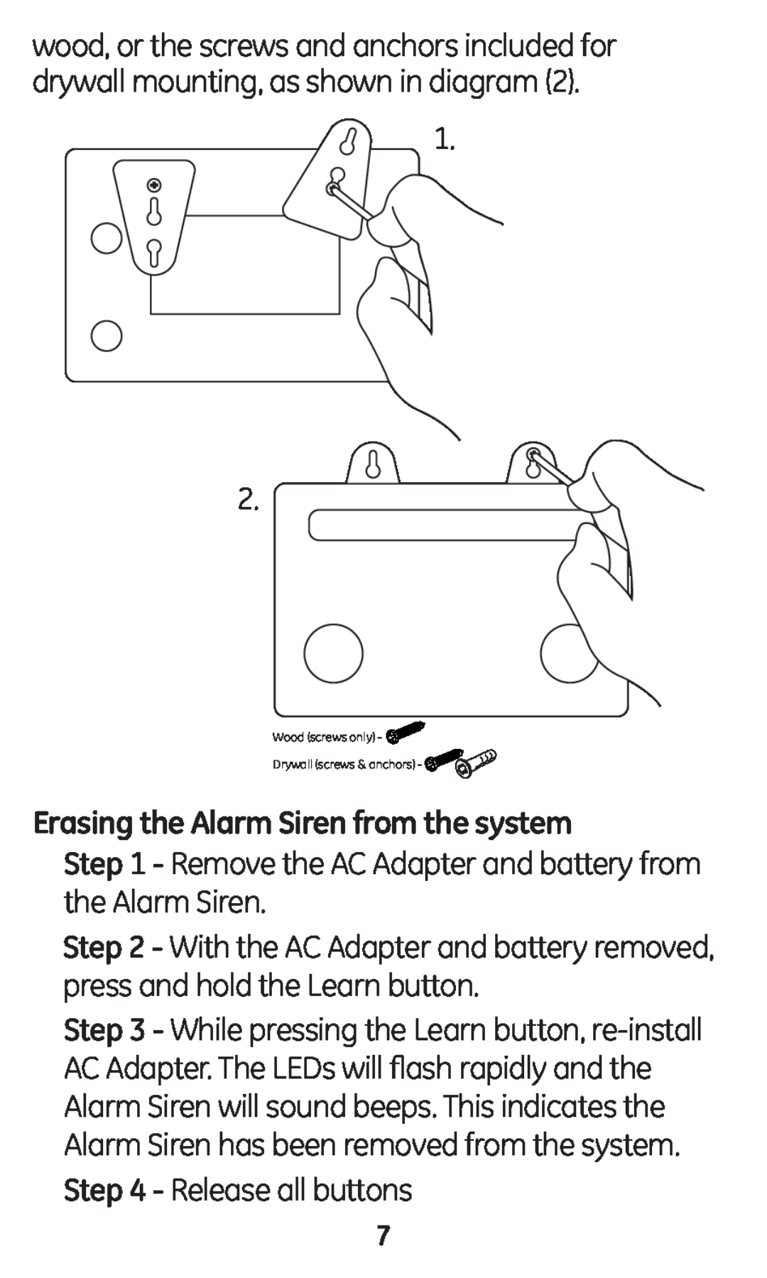 GE 45136 Erasing the Alarm Siren from the system, Release all buttons, Wood screws only Drywall screws & anchors 