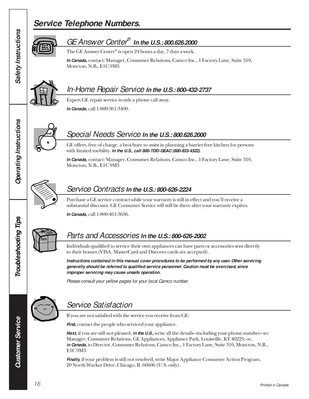 GE 473, 453, 333 owner manual Service Telephone Numbers, Service Satisfaction 