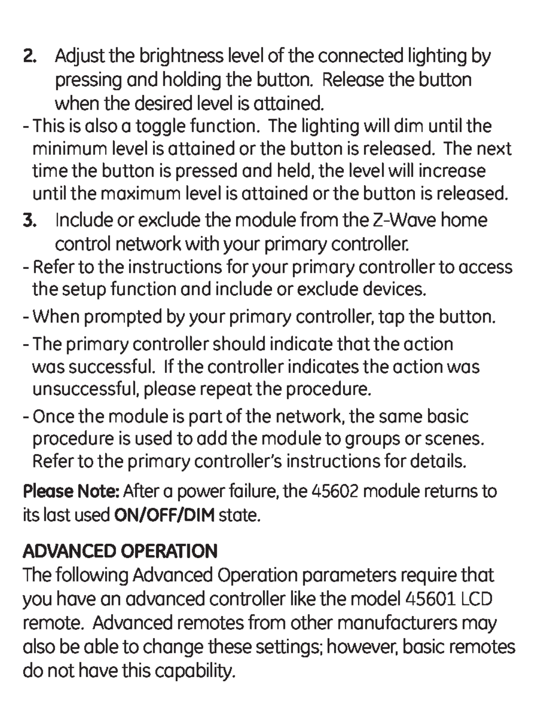 GE 45602 manual Advanced Operation, when the desired level is attained, control network with your primary controller 