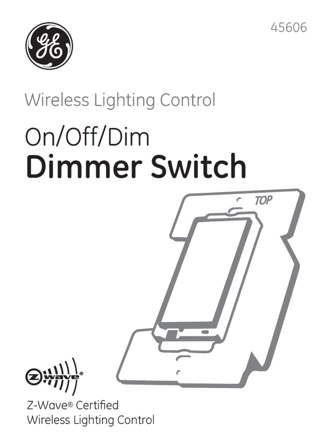 GE 45606 manual Dimmer Switch 