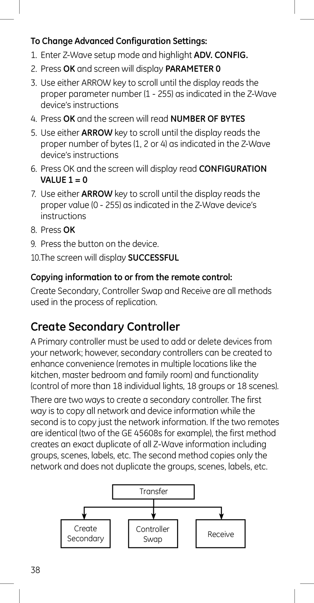 GE 45608 manual Create Secondary Controller, To Change Advanced Configuration Settings, Value 1 = 