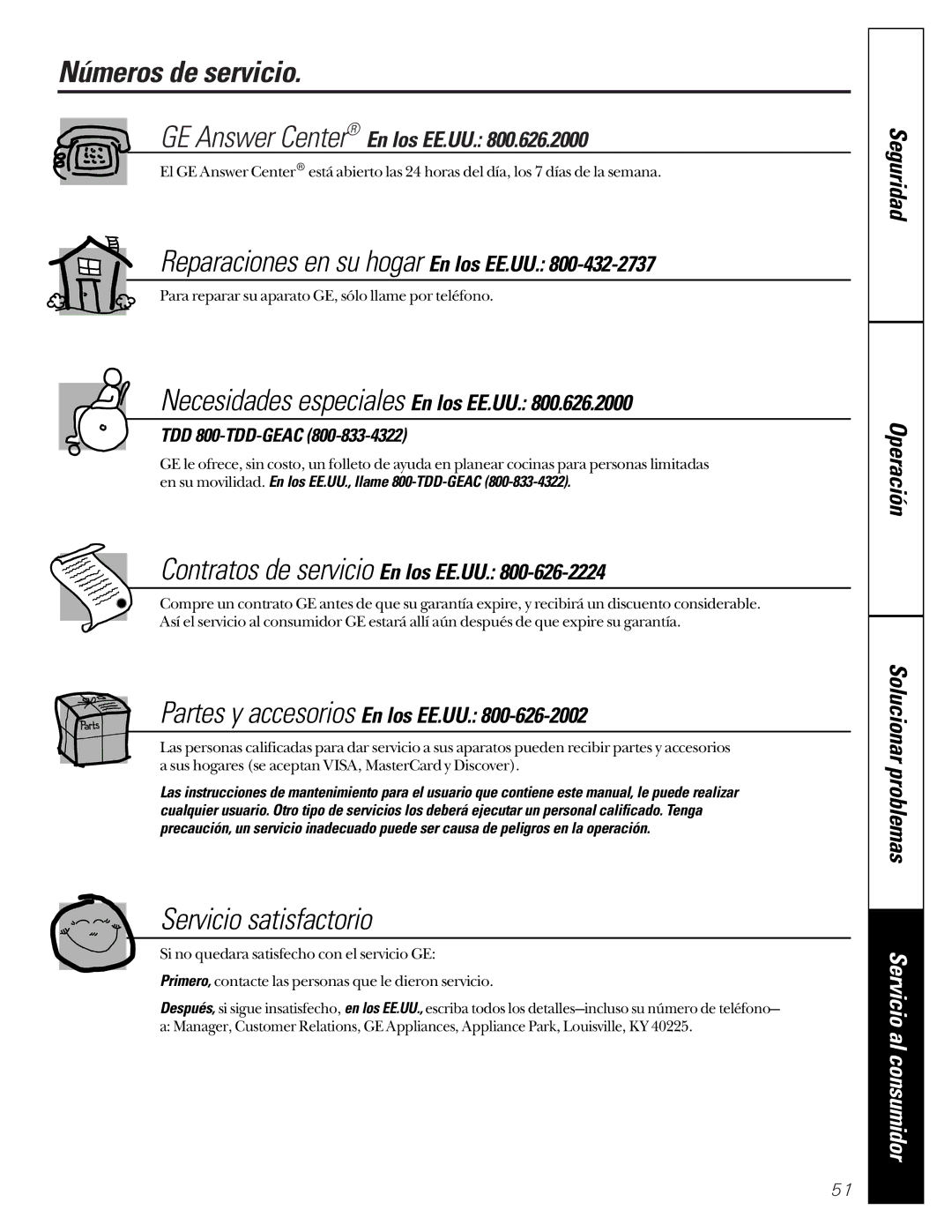 GE 465 owner manual Números de servicio, Servicio satisfactorio, TDD 800-TDD-GEAC 