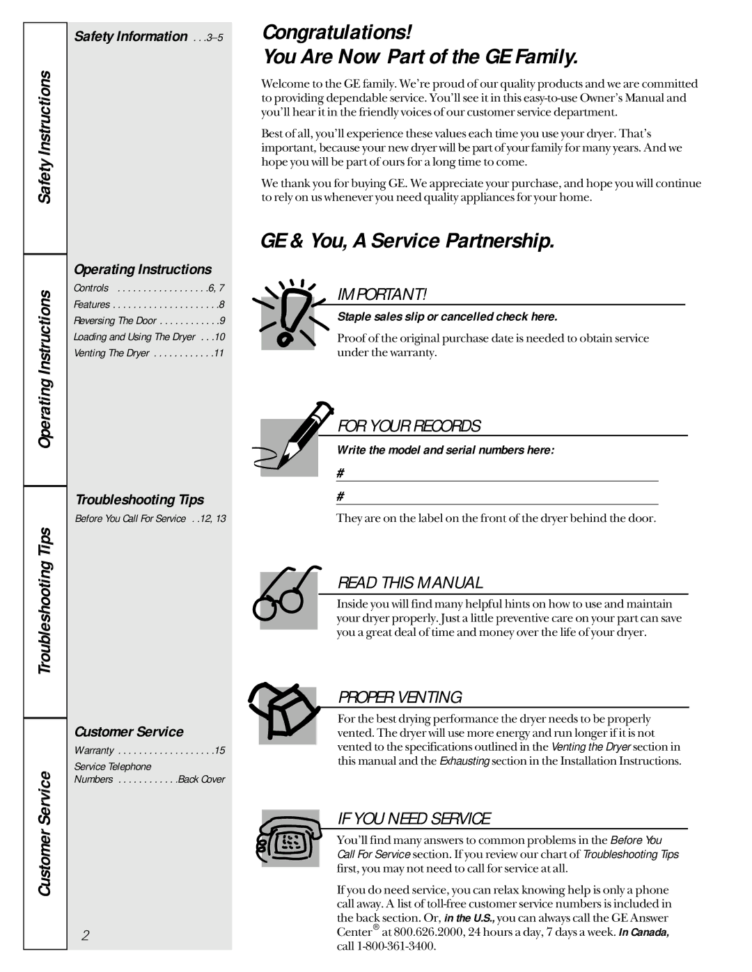 GE 473, 475, 453 Congratulations You Are Now Part of the GE Family, GE & You, a Service Partnership, Service Telephone 