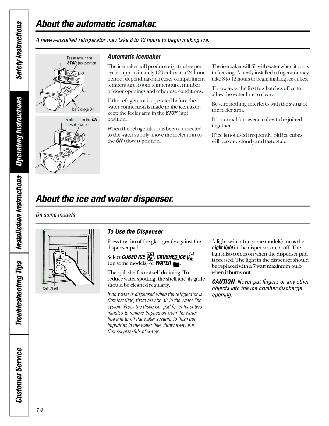 GE 24 CustomStyle, 49-60021-2 About the automatic icemaker, About the ice and water dispenser, Automatic Icemaker 