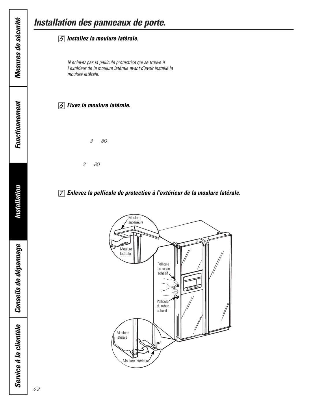 GE 24 CustomStyle Installez la moulure latérale, Fixez la moulure latérale, Moulure Supérieure, Moulure inférieure 