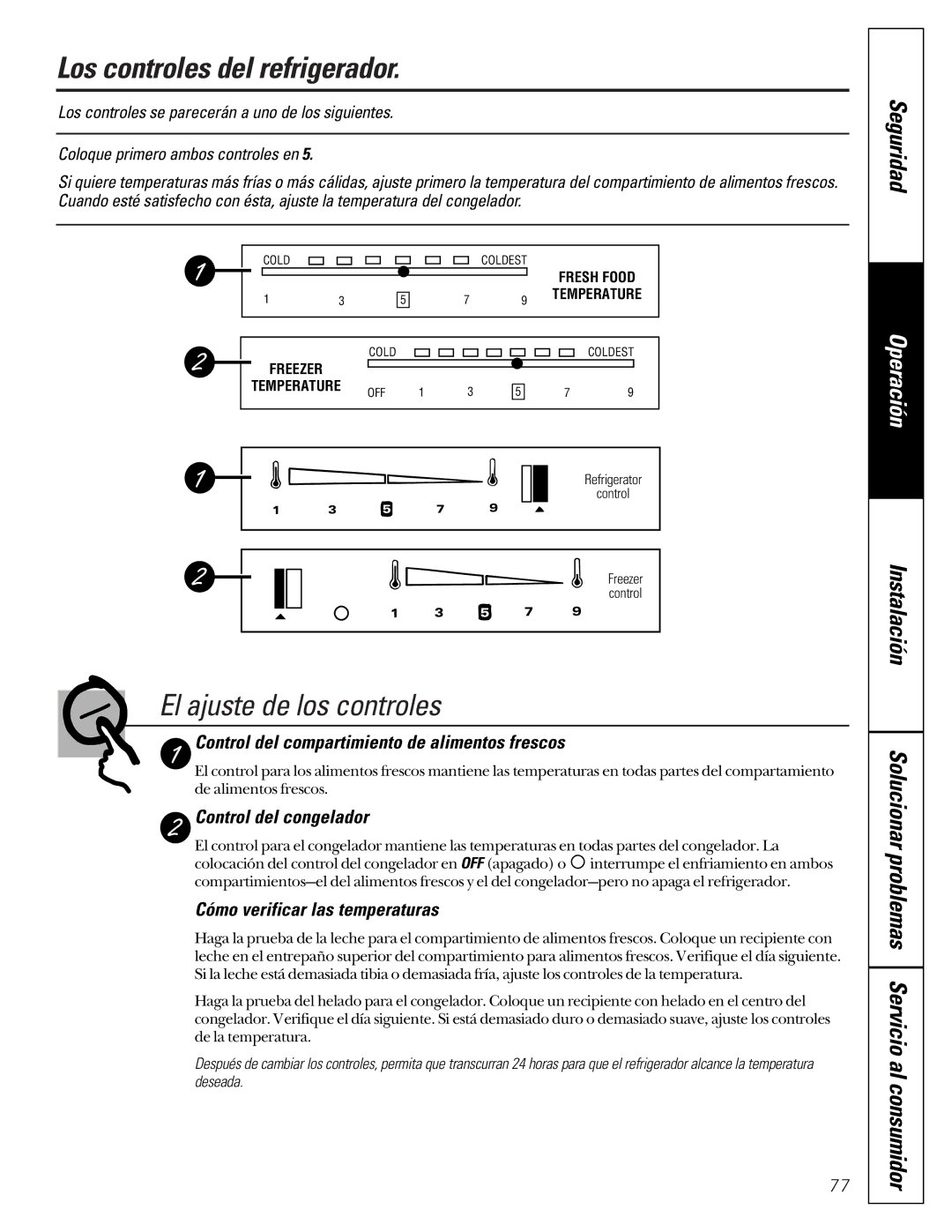 GE 24 CustomStyle, 49-60021-2, 162D9617P008 Los controles del refrigerador, El ajuste de los controles, Seguridad 