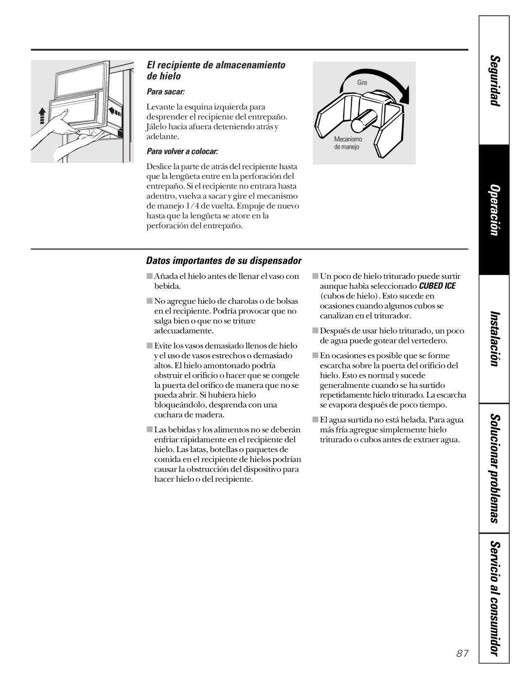 GE 49-60021-2 Solucionar problemas Servicio al consumidor, El recipiente de almacenamiento de hielo, Para sacar 