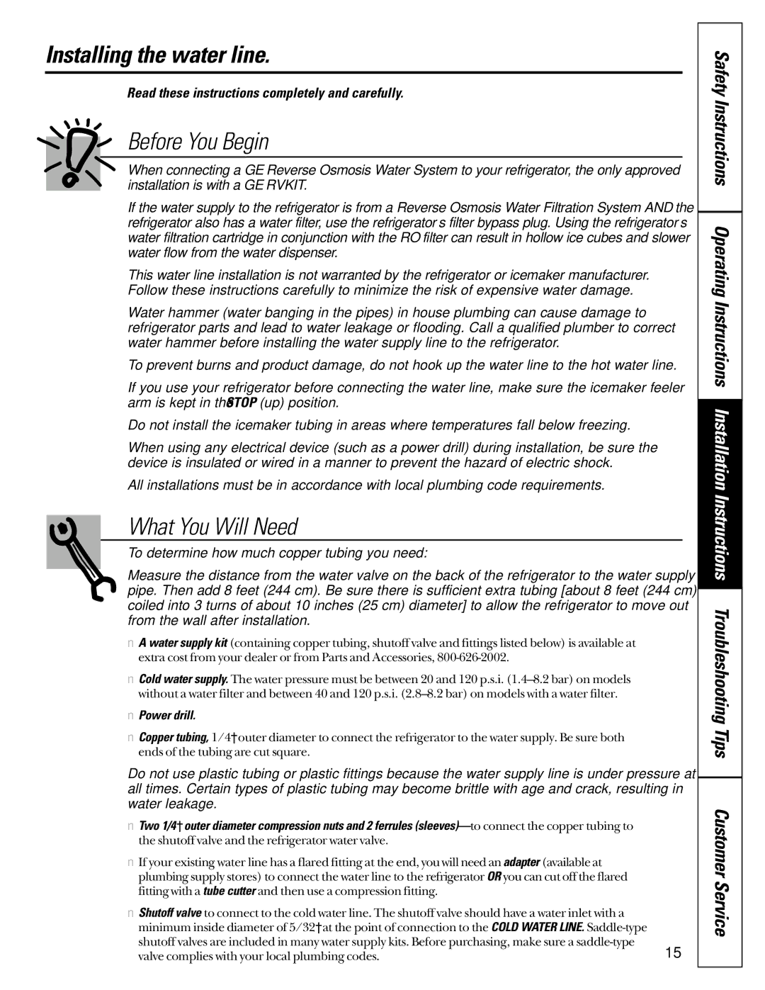 GE 162D7744P009, 49-60080 7-00 JR owner manual Installing the water line, Before You Begin, What You Will Need, Power drill 