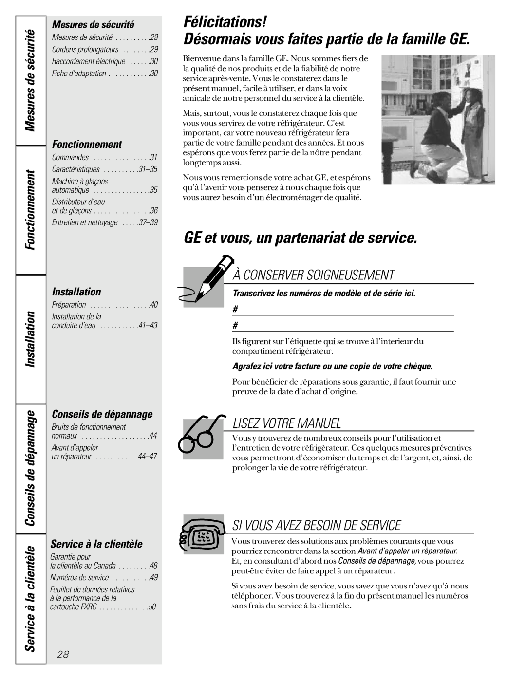 GE 49-60080 7-00 JR Félicitations Désormais vous faites partie de la famille GE, GE et vous, un partenariat de service 