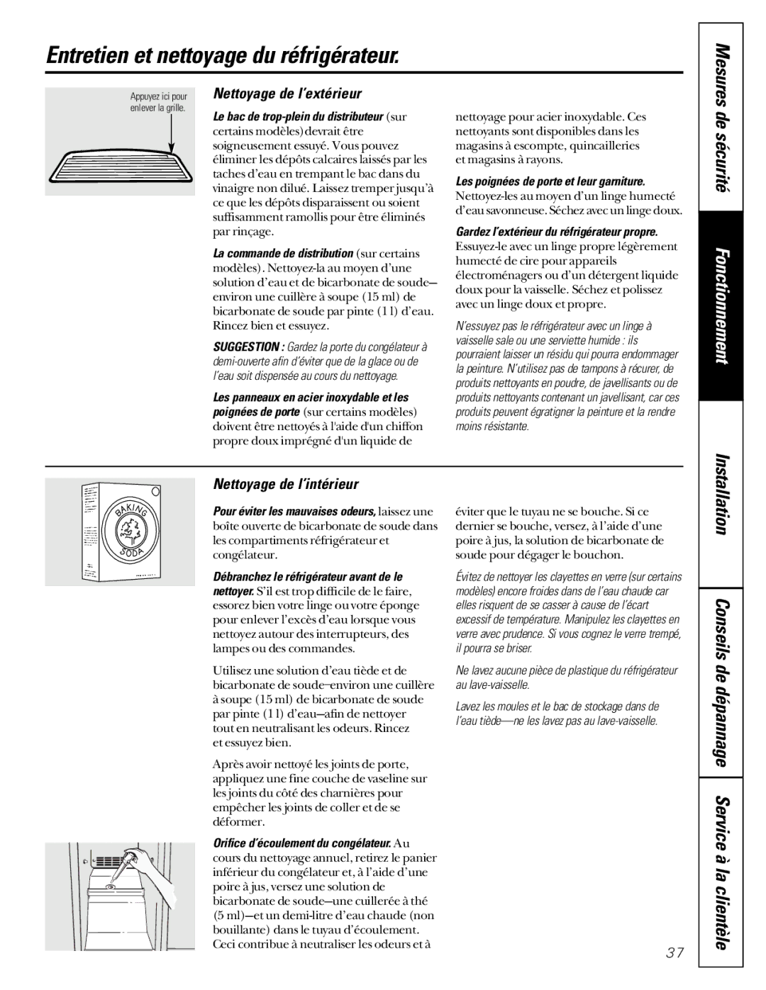 GE 162D7744P009 owner manual Entretien et nettoyage du réfrigérateur, Nettoyage de l’extérieur, Nettoyage de l’intérieur 