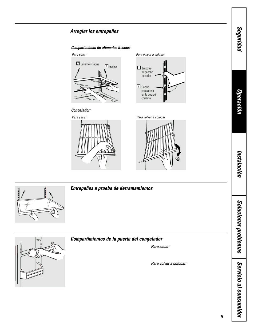 GE 162D7744P009 Seguridad, Arreglar los entrepaños, Entrepaños a prueba de derramamientos, Servicio al consumidor 