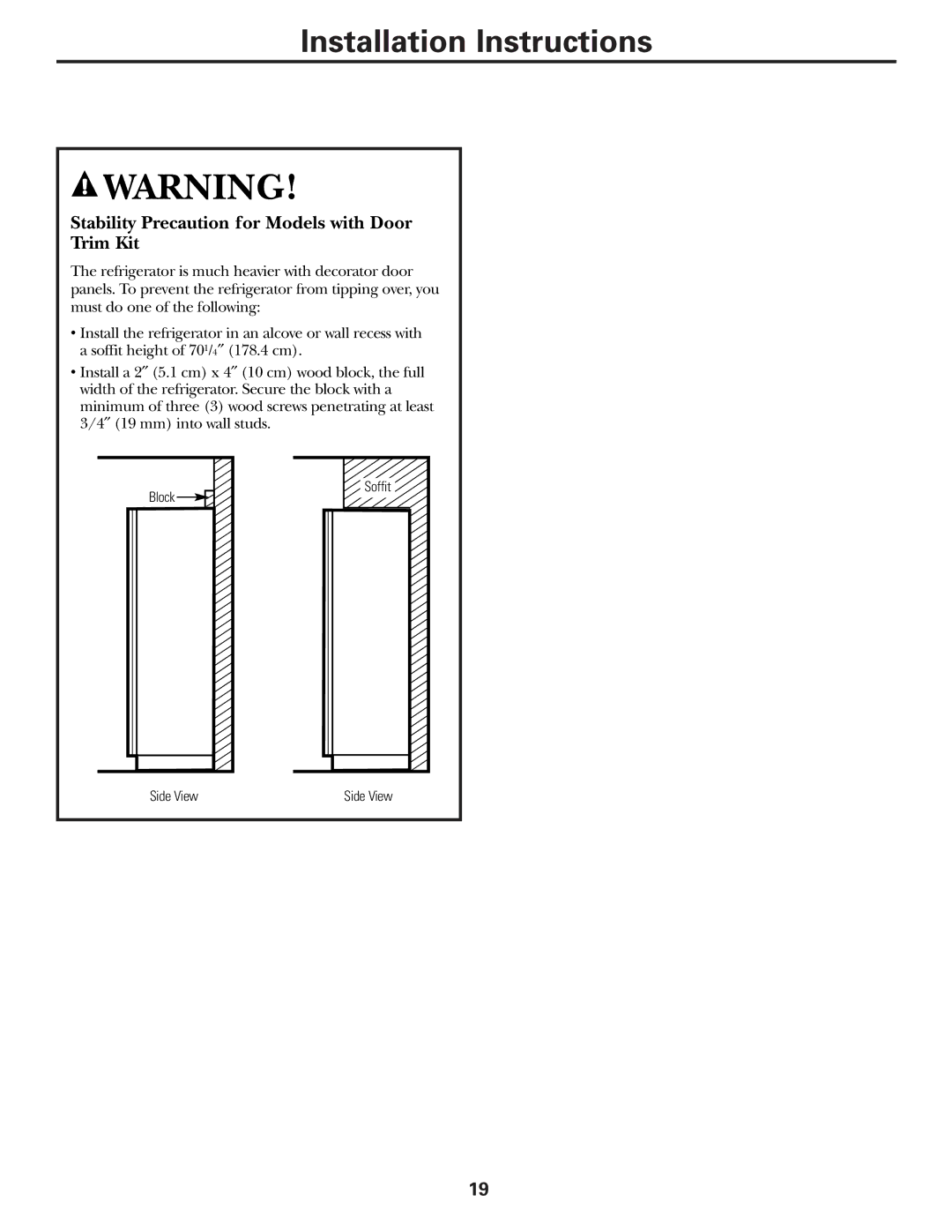 GE 162D9625P005, 49-60111 installation instructions Stability Precaution for Models with Door Trim Kit 