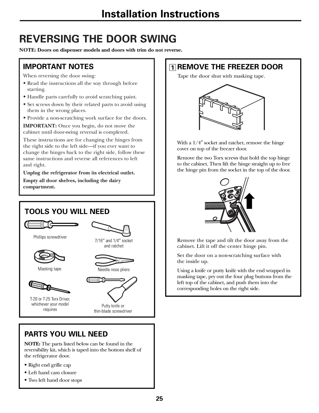 GE 162D9625P005, 49-60111 Reversing the Door Swing, Important Notes, Tools YOU will Need, Remove the Freezer Door 