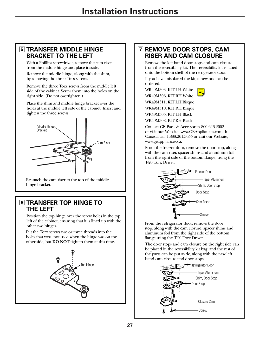 GE 162D9625P005, 49-60111 installation instructions Transfer Middle Hinge Bracket to the Left, Transfer TOP Hinge to Left 