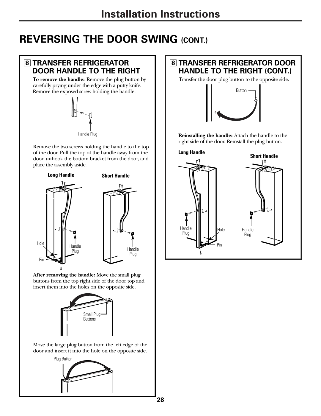 GE 49-60111, 162D9625P005 installation instructions Transfer Refrigerator Door Handle to the Right, Long Handle Short Handle 