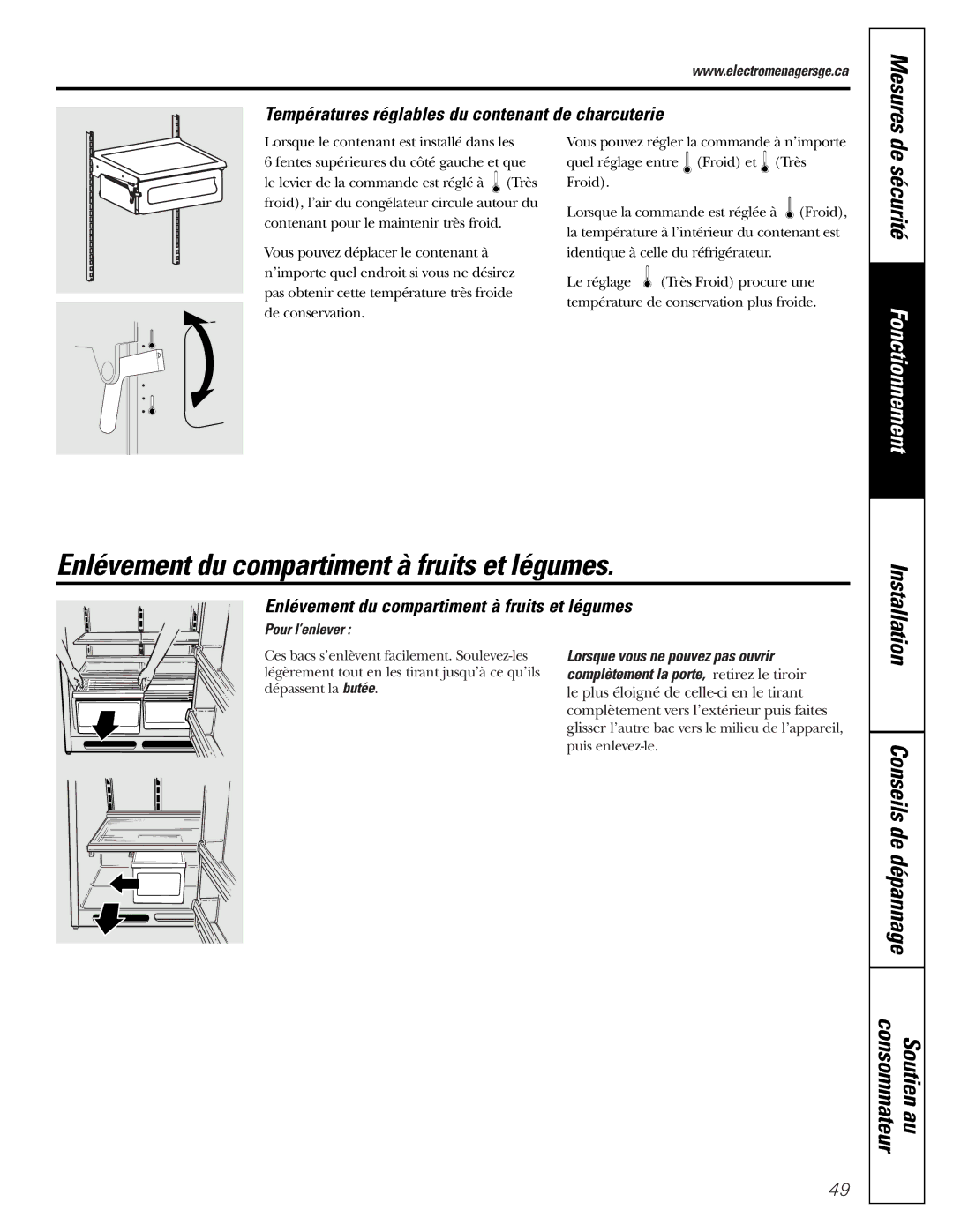 GE 162D9625P005 Enlévement du compartiment à fruits et légumes, De sécurité, Conseils de dépannage Consommateur Soutien au 