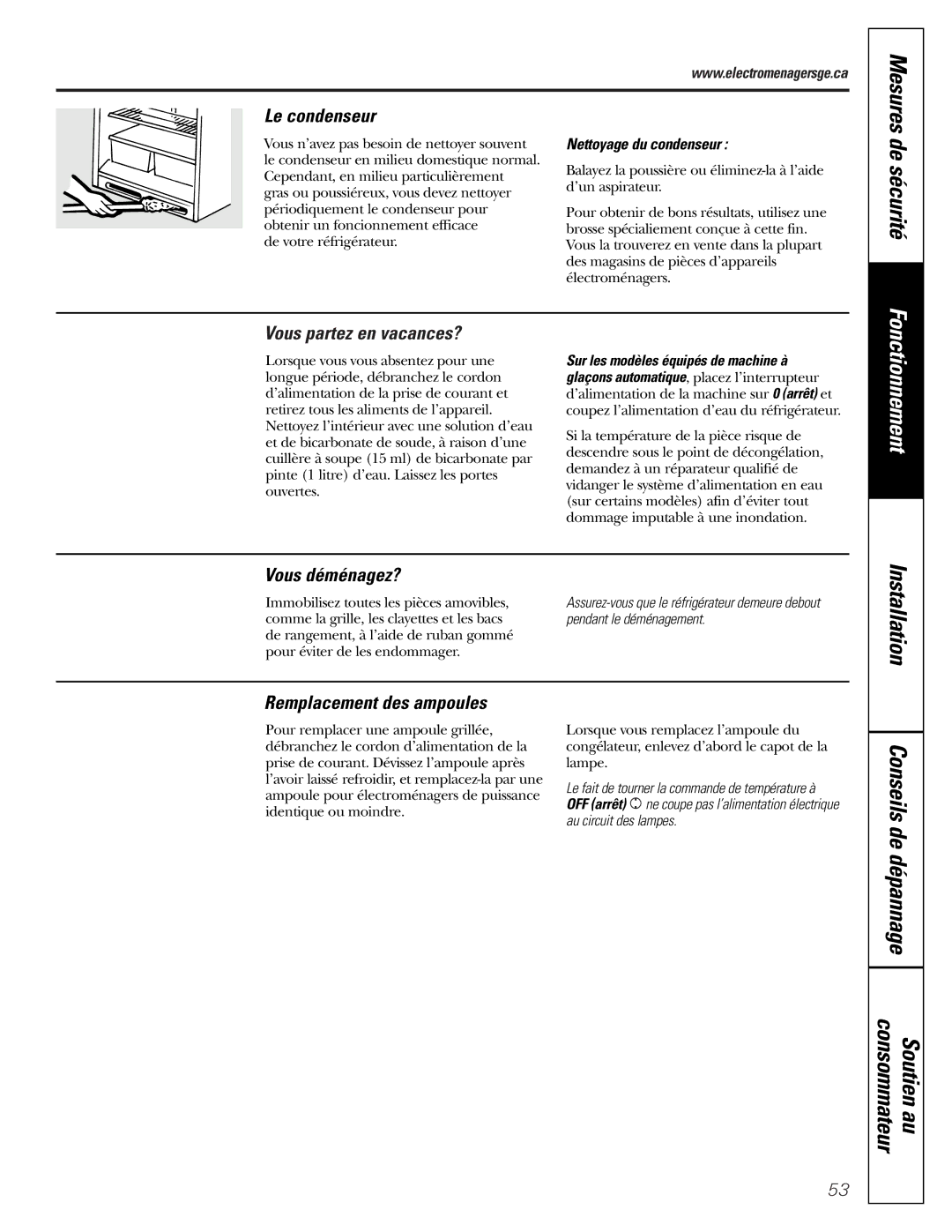 GE 162D9625P005, 49-60111 Le condenseur, Vous partez en vacances?, Vous déménagez?, Remplacement des ampoules 