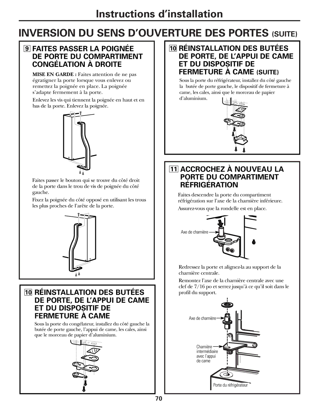 GE 49-60111, 162D9625P005 installation instructions Accrochez À Nouveau LA Porte DU Compartiment Réfrigération 