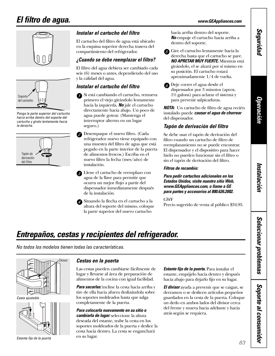 GE 162D9625P005, 49-60111 El filtro de agua, Entrepaños, cestas y recipientes del refrigerador, Solucionar 