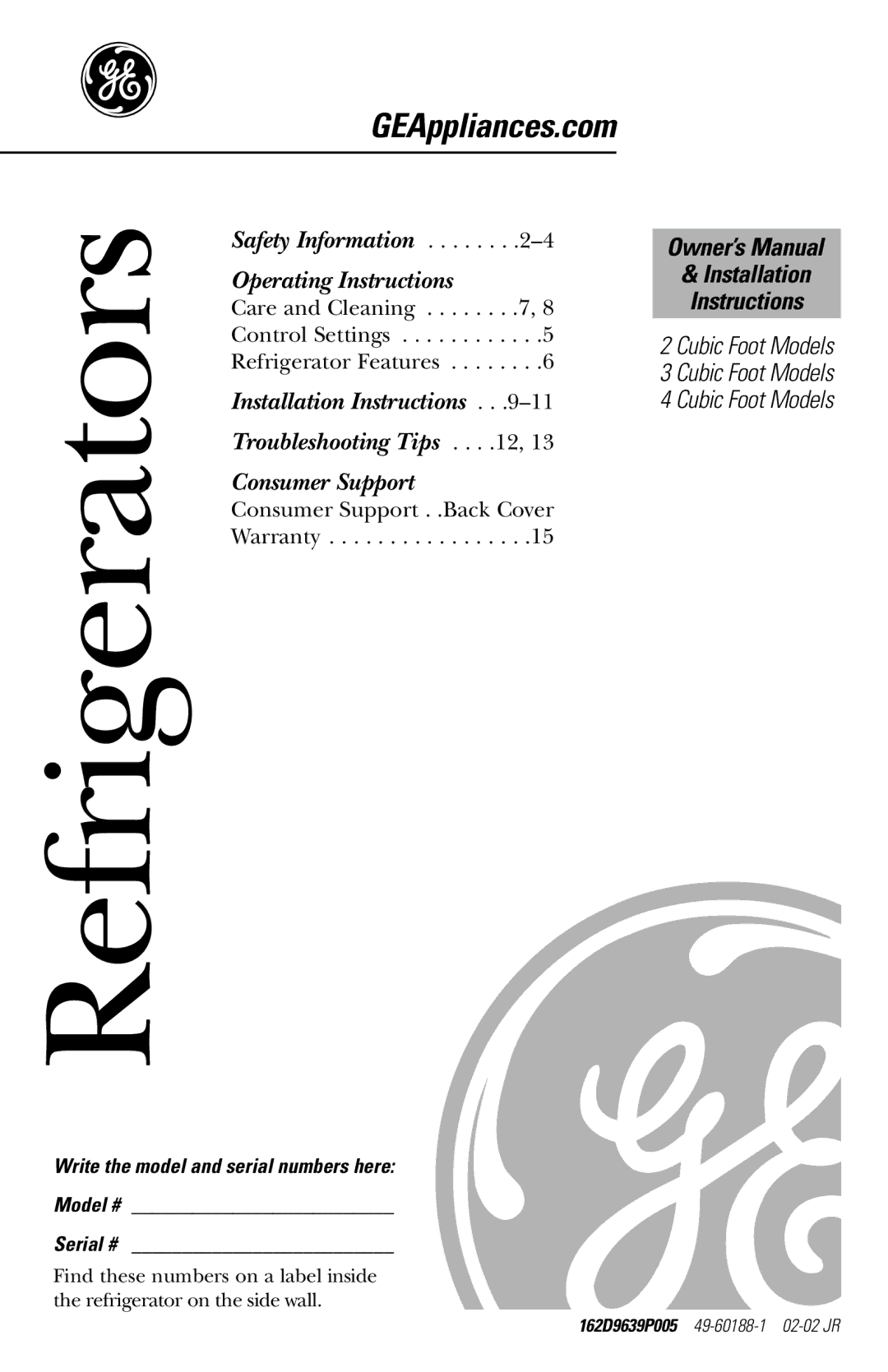 GE 49-60188-1 owner manual Refrigerators, Write the model and serial numbers here Model # Serial # 