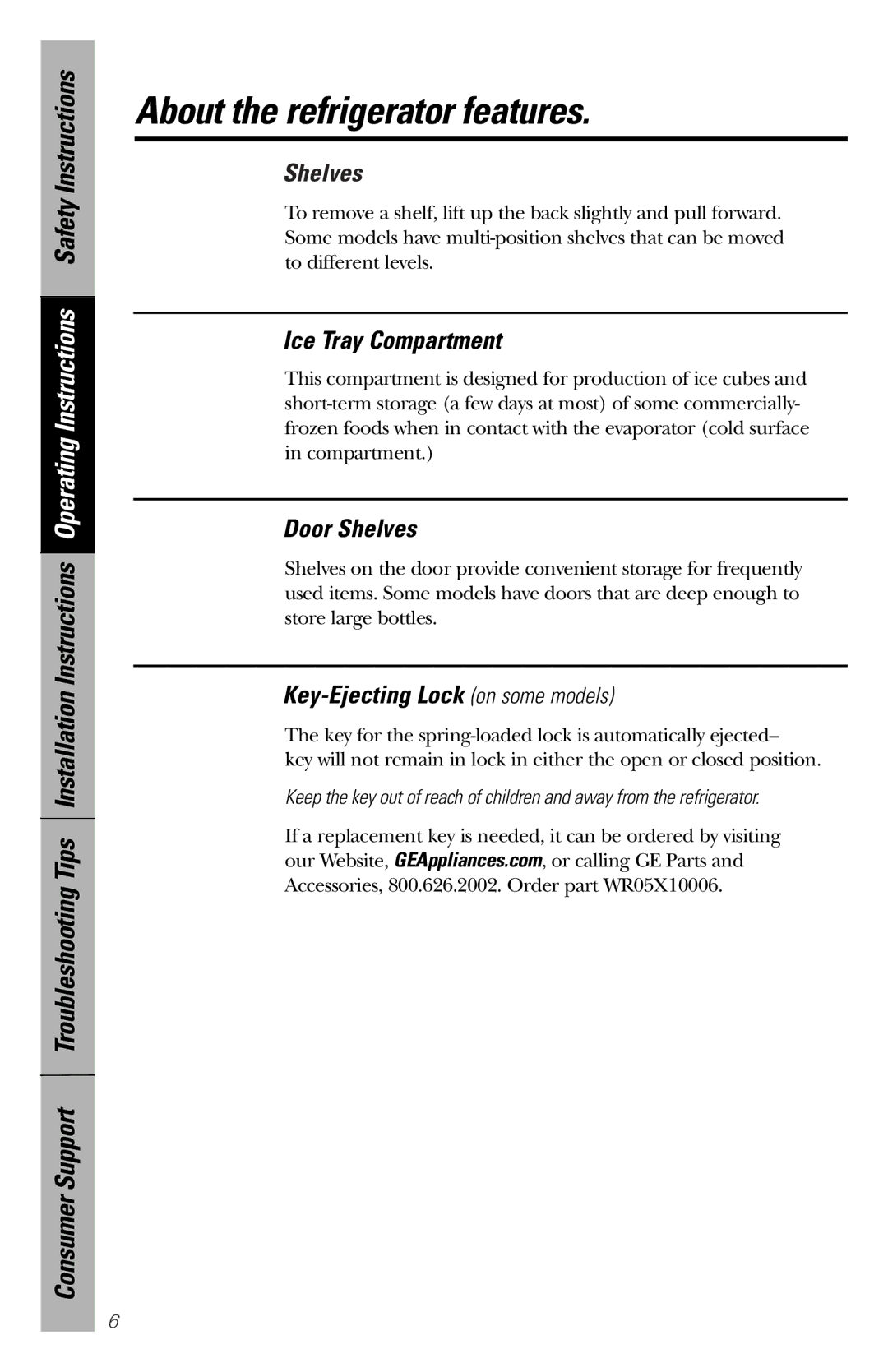 GE 49-60188-1 About the refrigerator features, Ice Tray Compartment, Door Shelves, Key-Ejecting Lock on some models 