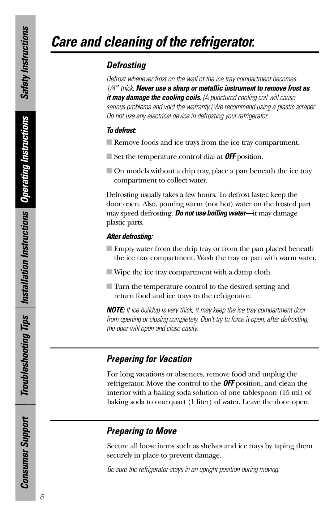 GE 49-60188-1 owner manual Care and cleaning of the refrigerator, Defrosting, Preparing for Vacation, Preparing to Move 