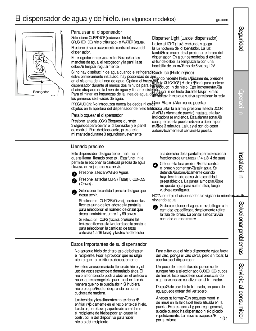 GE 200D8074P009, 49-60456 manual El dispensador de agua y de hielo. en algunos modelos, Para usar el dispensador 