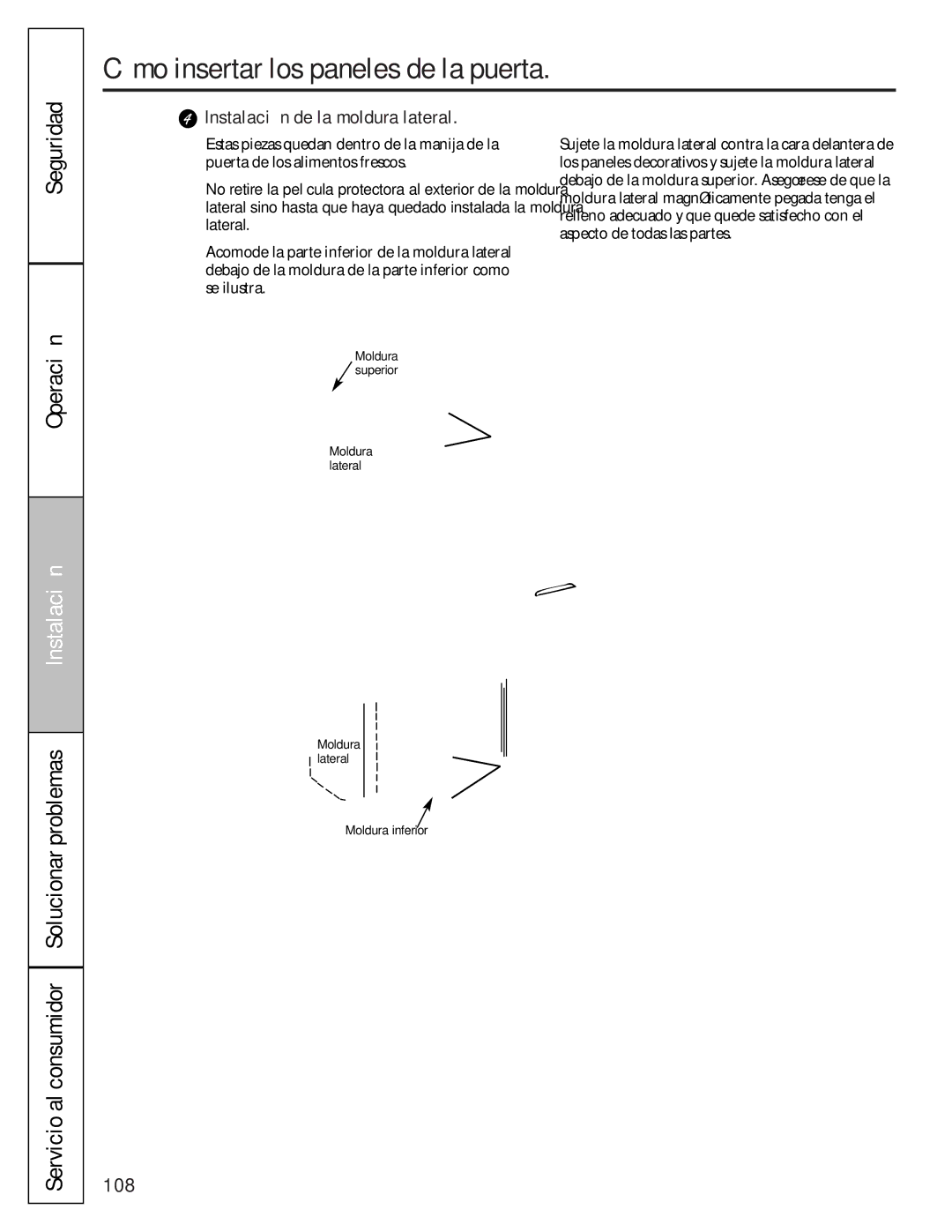 GE 49-60456, 200D8074P009 manual Cómo insertar los paneles de la puerta, Instalación de la moldura lateral 