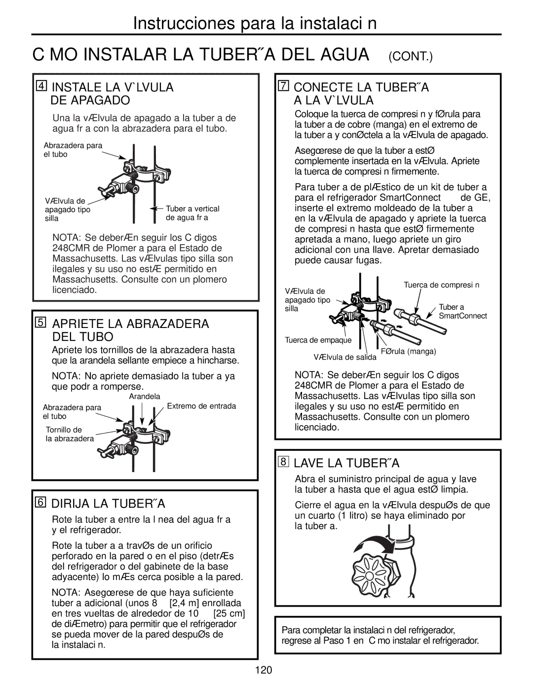 GE 49-60456, 200D8074P009 Cómo Instalar LA Tubería DEL Agua, Conecte LA Tubería LA Válvula, Apriete LA Abrazadera DEL Tubo 