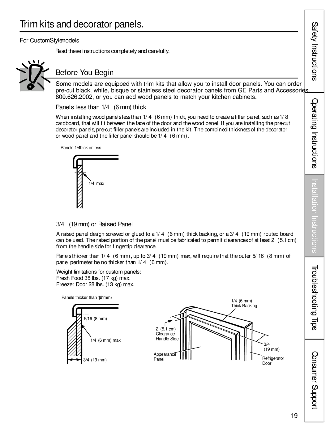 GE 200D8074P009, 49-60456 manual Trim kits and decorator panels, Panels less than 1/4 ″ 6 mm thick, ″ 19 mm or Raised Panel 