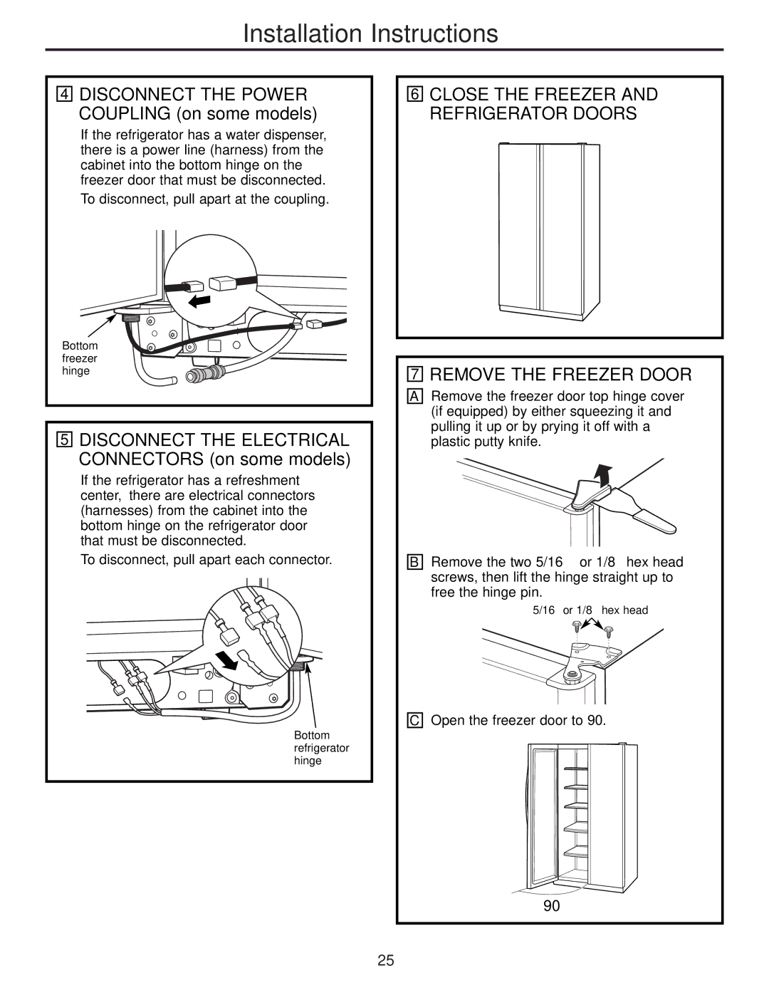 GE 200D8074P009, 49-60456 manual Remove the Freezer Door, Disconnect the Power Coupling on some models 