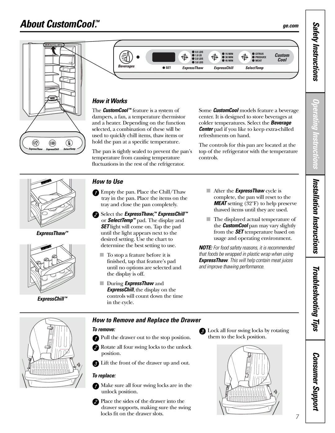 GE 200D8074P009, 49-60456 manual About CustomCool, Safety Instructions, Tips Consumer Support, How to Use 