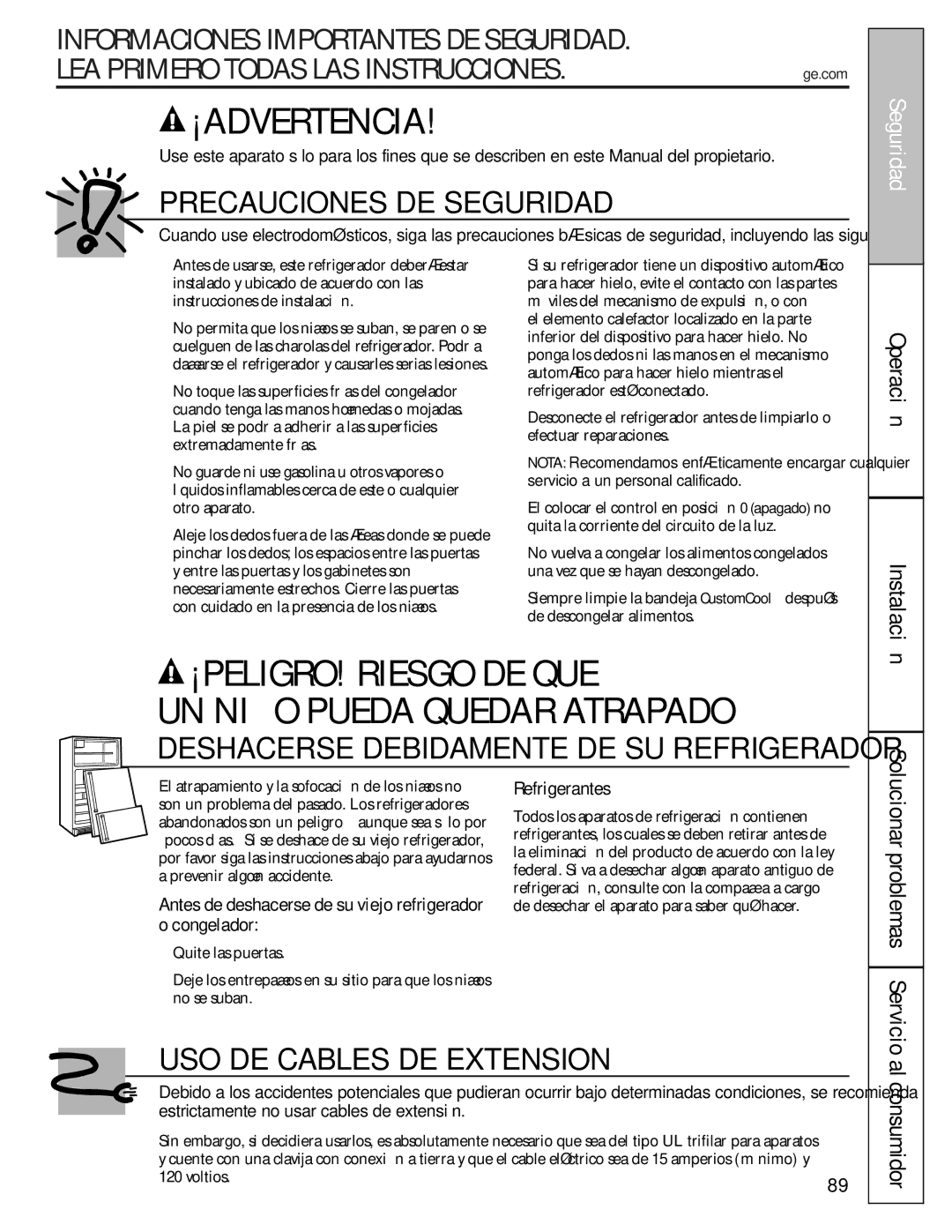 GE 200D8074P009, 49-60456 manual Al consumidor, Antes de deshacerse de su viejo refrigerador o congelador, Refrigerantes 