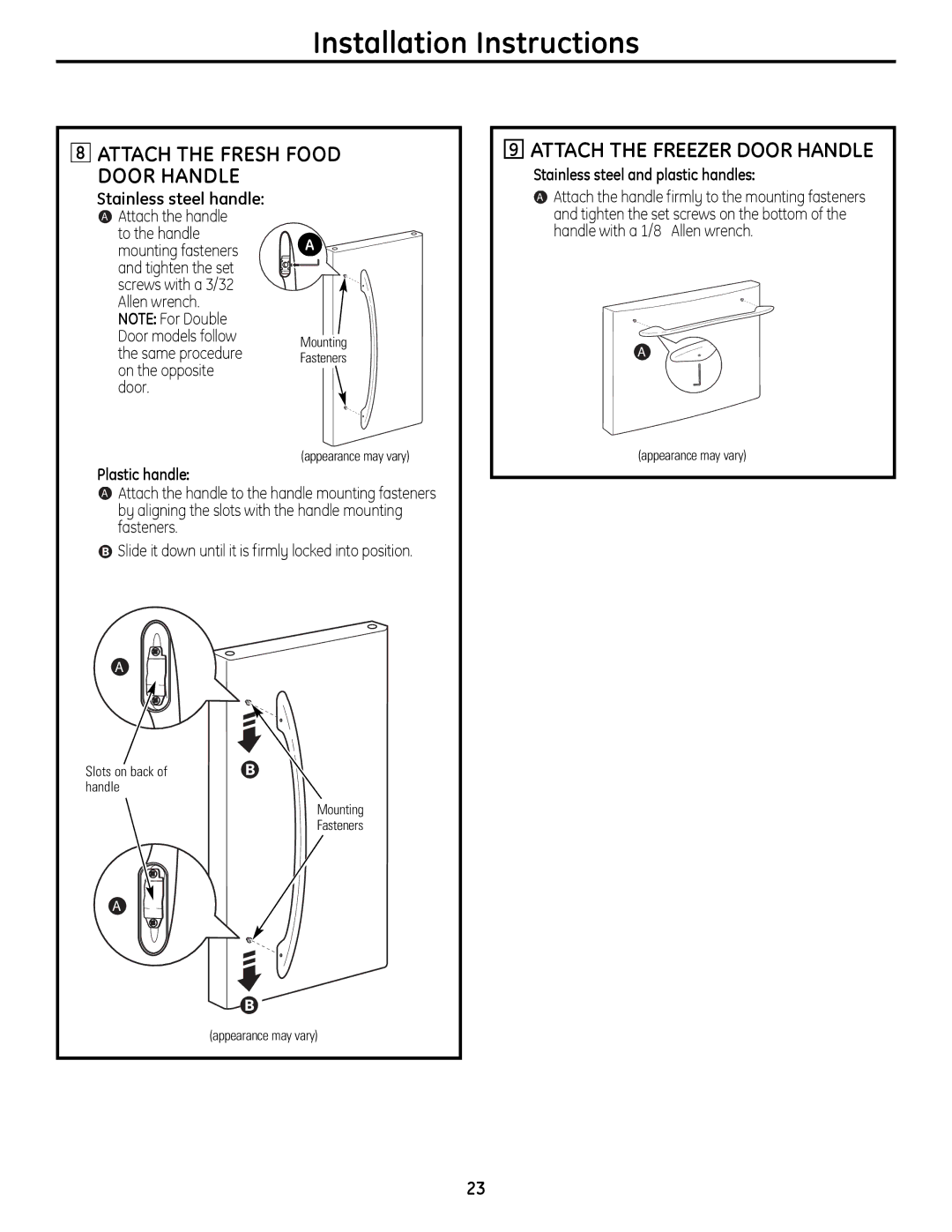 GE 200D9366P020, 49-60612 Attach the Fresh Food Door Handle, Stainless steel handle, Same procedure, On the opposite Door 