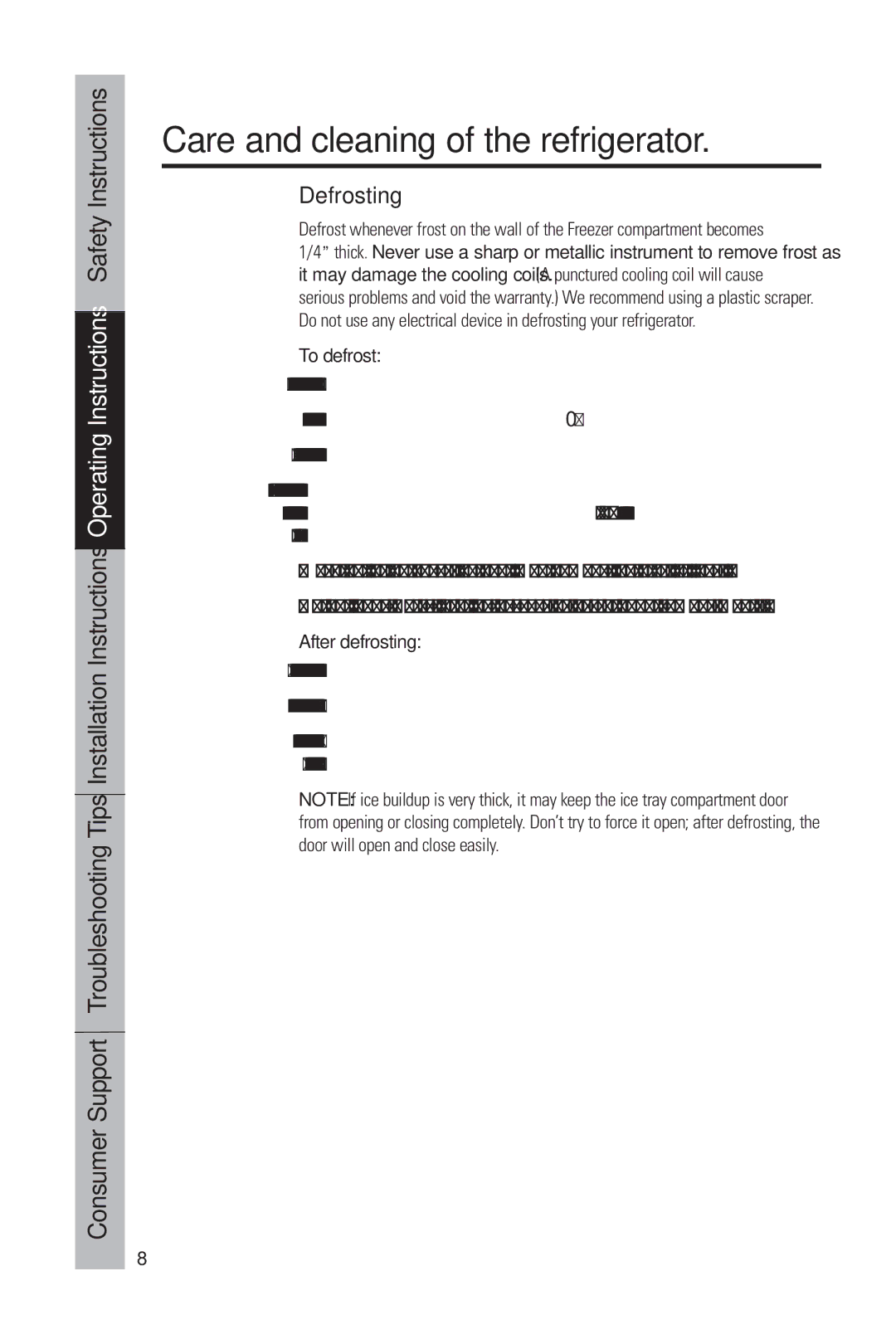 GE 49-60634-1 owner manual Care and cleaning of the refrigerator, Defrosting, To defrost, After defrosting 