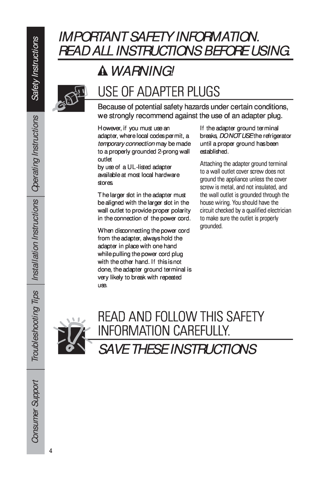 GE 49-60634-1 Use Of Adapter Plugs, Safety Instructions, Consumer Support Troubleshooting, Save These Instructions 