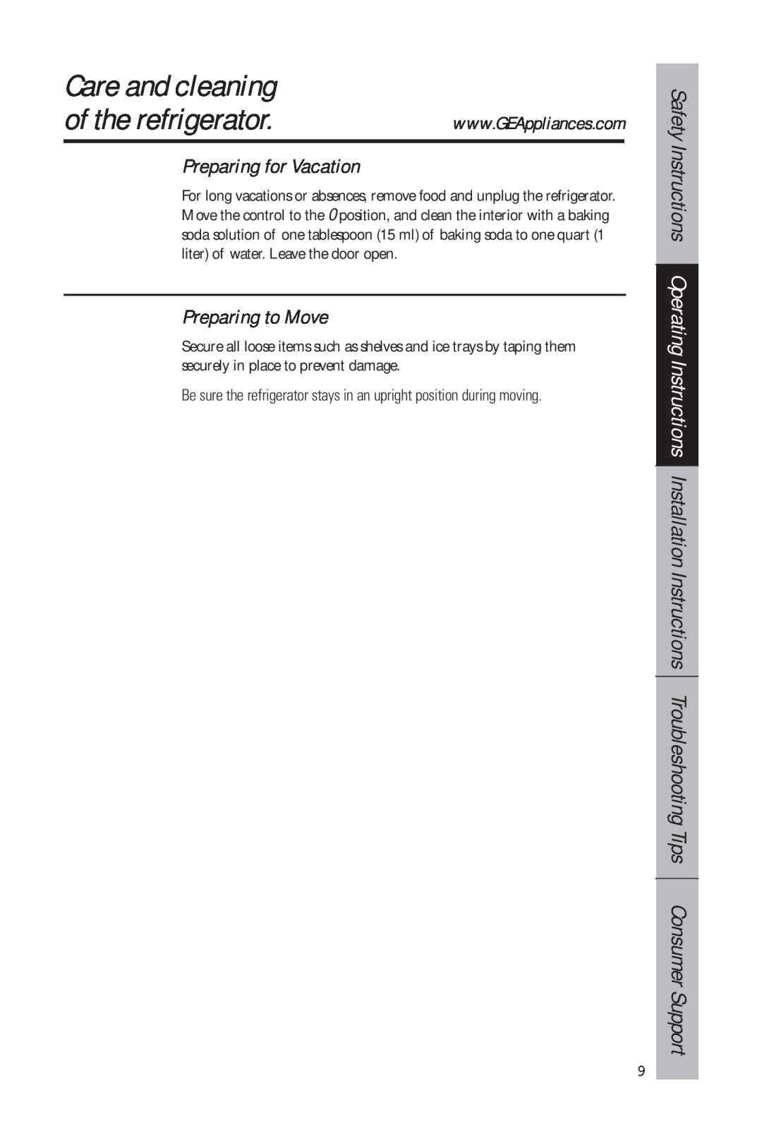 GE 49-60634-1 owner manual Preparing for Vacation, Preparing to Move, Care and cleaning, of the refrigerator 