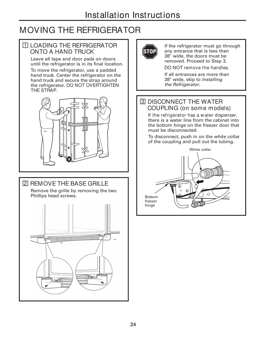 GE 49-60637, 200D8074P043 manual Installation Instructions MOVING THE REFRIGERATOR, Remove The Base Grille, The Strap 
