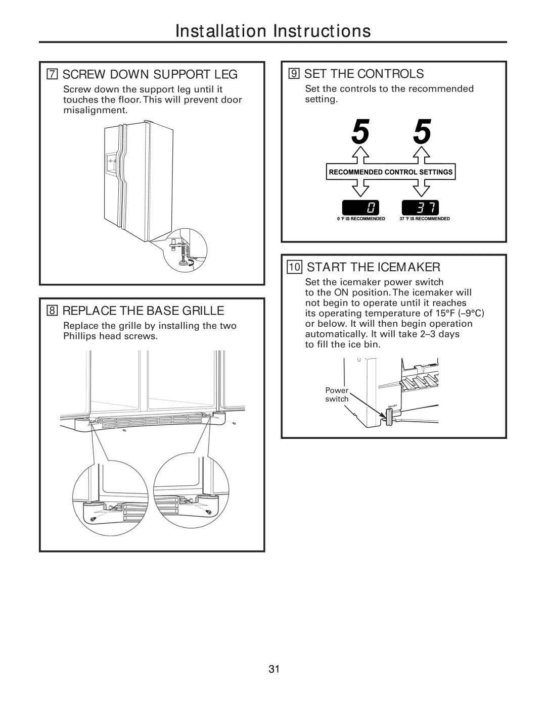 GE 200D8074P043, 49-60637 manual Screw Down Support Leg, Replace The Base Grille, Set The Controls, Start The Icemaker 