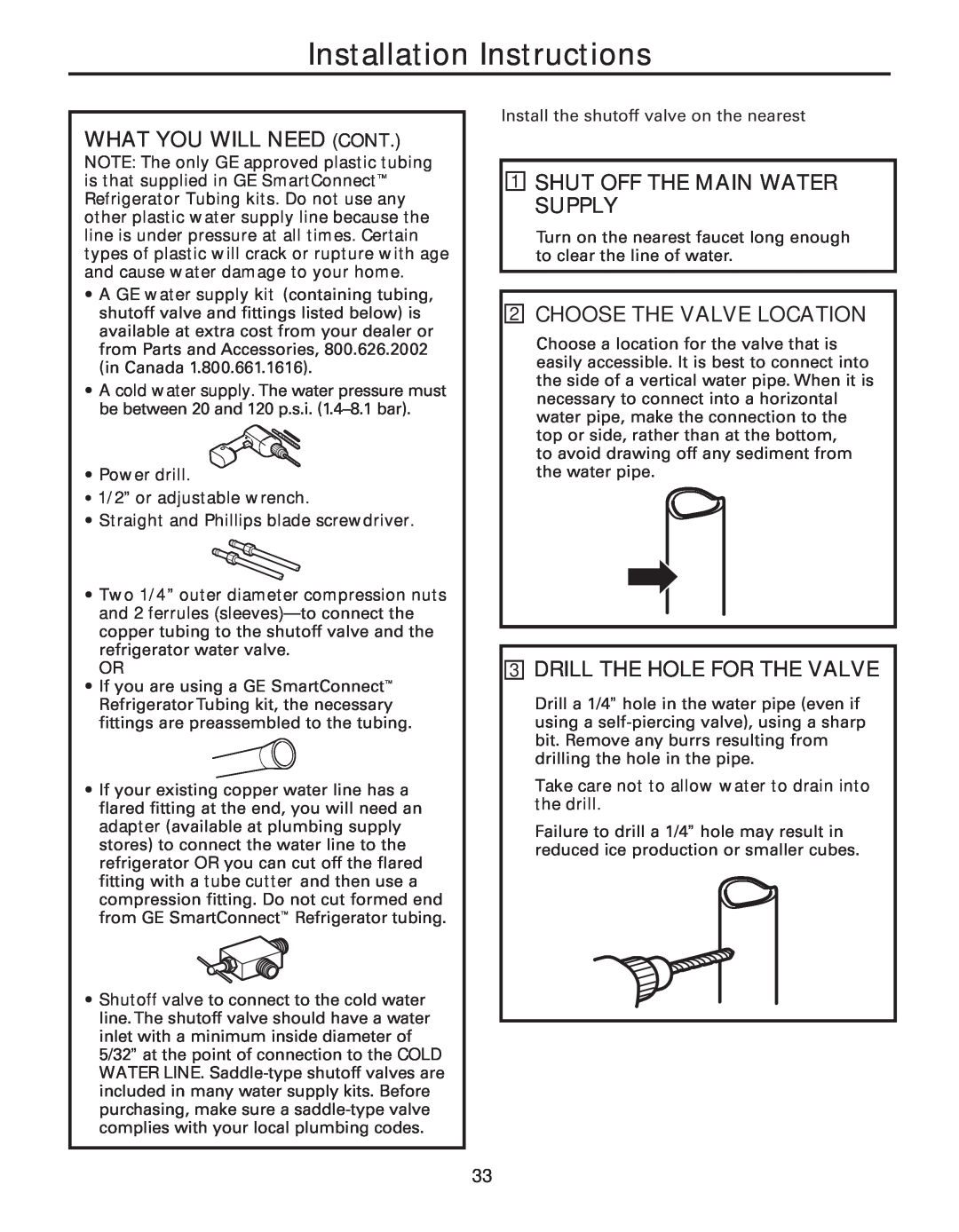 GE 200D8074P043, 49-60637 manual What You Will Need Cont, Shut Off The Main Water Supply, Choose The Valve Location 