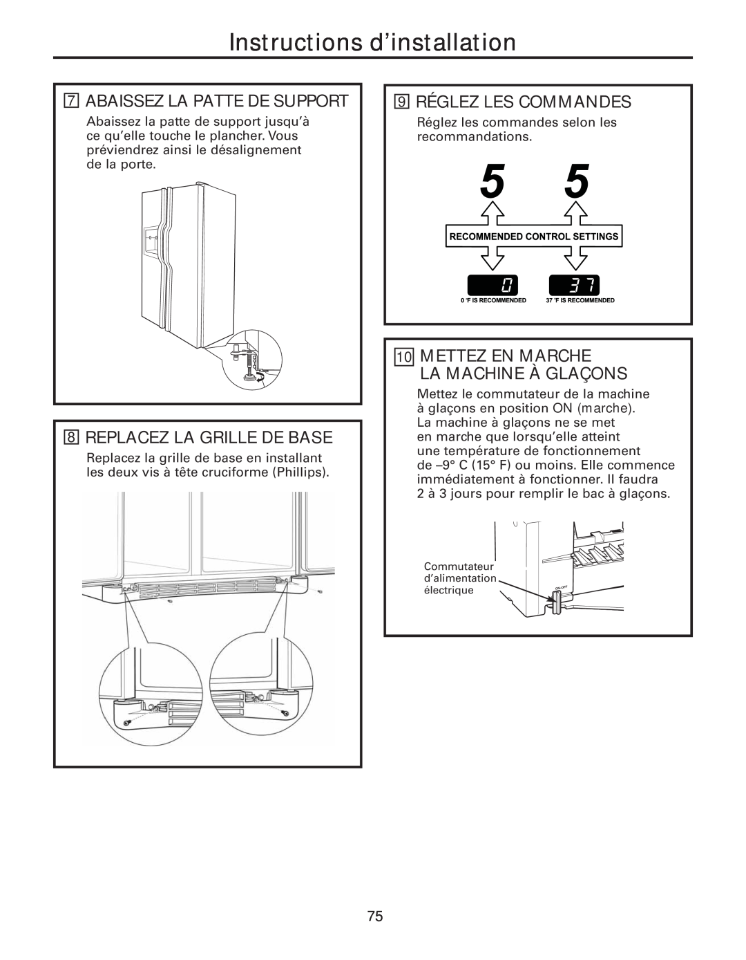 GE 200D8074P043, 49-60637 manual Abaissez La Patte De Support, Replacez La Grille De Base, 9 RÉGLEZ LES COMMANDES 