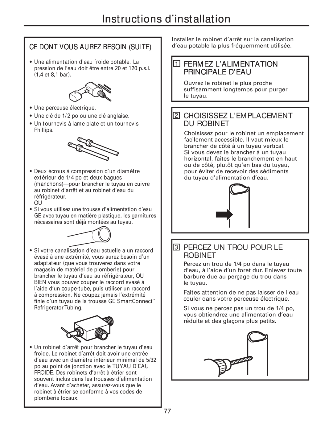 GE 200D8074P043 Percez Un Trou Pour Le Robinet, Ce Dont Vous Aurez Besoin Suite, Fermez L’Alimentation Principale D’Eau 