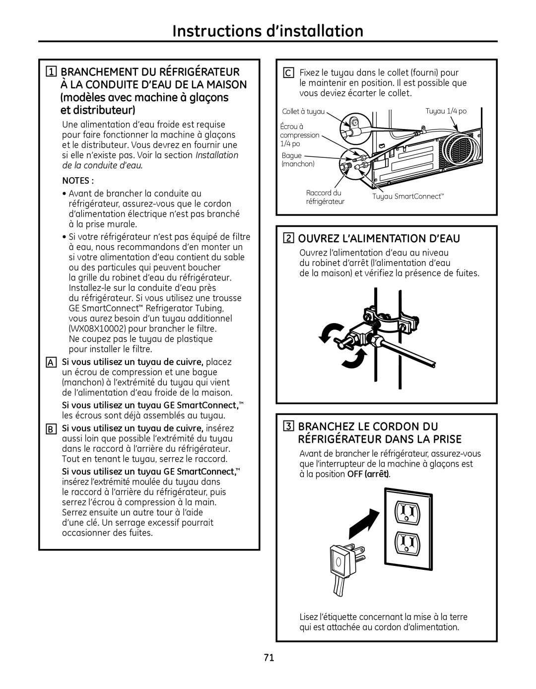 GE 200D8074P046, 49-60639 Ouvrez L’ALIMENTATION D’EAU, Ne coupez pas le tuyau de plastique pour installer le filtre 