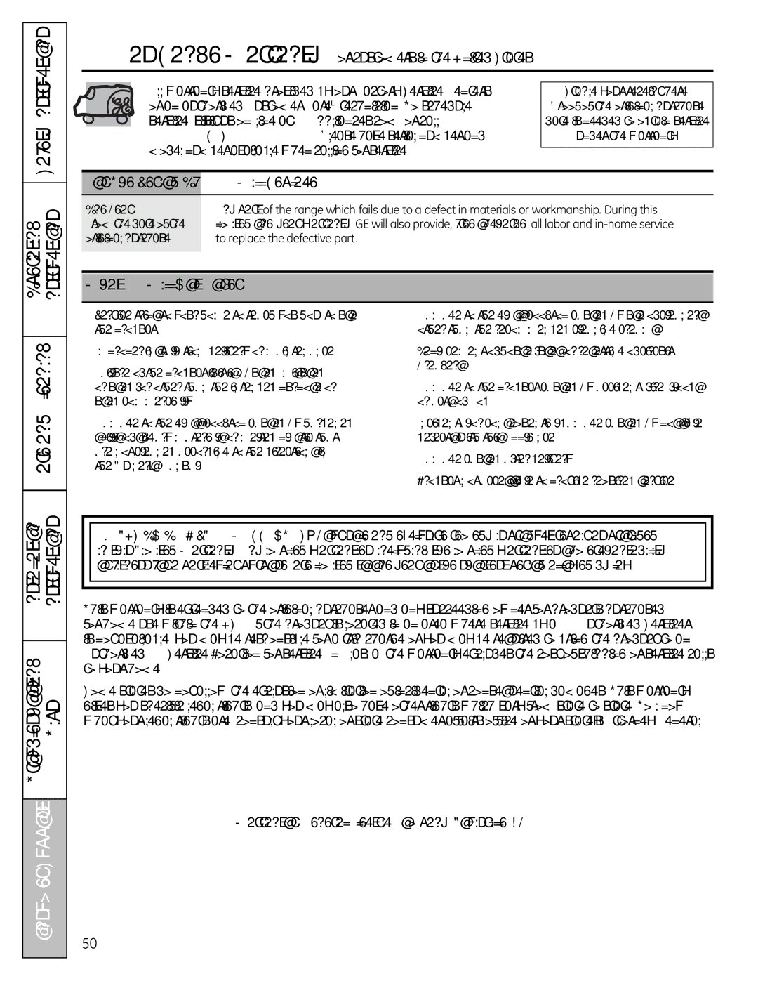 GE 49-85179, JGB428SERSS installation instructions Consumer Support, GE Will Replace, What GE Will Not Cover, One Year 